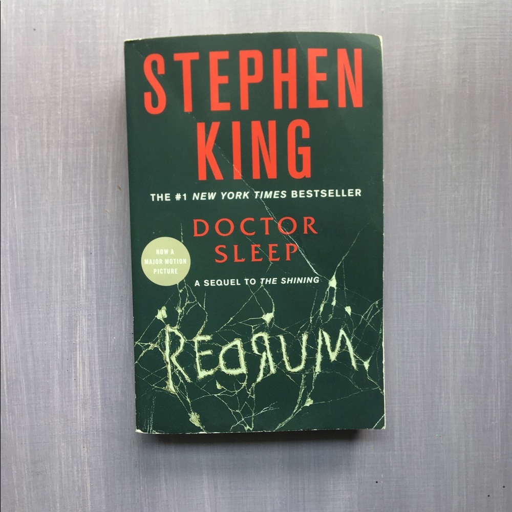 Doctor Sleep, By: Stephen King